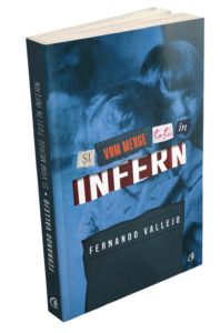 si-vom-merge-toti-in-infern_fernando-vallejo